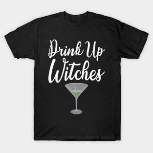 Halloween Drinking Drink Up Witches T-Shirt